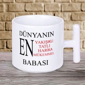 Dünyanın En Yakışıklı Babası Yazılı 1 Adet T Kupa Babalar Günü Hediyelik T Kupa Bardak thumbnail 1