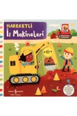 Hareketli Iş Makineleri - 1