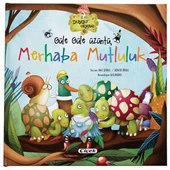 Güle Güle Üzüntü Merhaba Mutluluk - 2