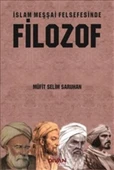 İslam Meşşai Felsefesinde Filozof - 1