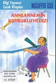 Anneannemin Kuyruklu Yıldızı thumbnail 1