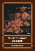Tarih ve Tasavvuf Sohbetleri - 1