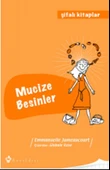 Mucize Besinler / Şifalı Kitaplar 3 - 1