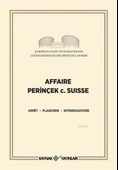 Affaire Perinçek c. Suisse - 1