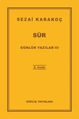Günlük Yazılar 3 - Sur - 2