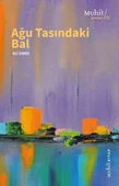 Ağu Tasındaki Bal - 2