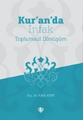 Kur’an’da İnfak Toplumsal Dönüşüm - 1