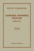 Şiirler 5 - Zamana Adanmış Sözler - 1
