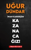 İnan Kardeşim Kazanacağız! - 1