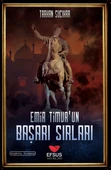 Emir Timur'un Başarı Sırları - 2
