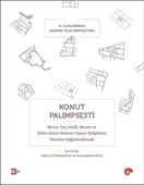 Konut Palimpsesti – Roma, Geç Antik, Bizans ve Erken İslam Dönemi Yaşam Kalıplarını Yeniden Değerlen - 1