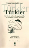 Türkler  Türklerin Gelenekleri, Görenekleri ve Hinlikleri Üzerine İnceleme - 1