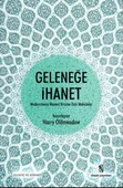 Geleneğe İhanet - 1