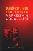Manifesto'nun 160. Yılında Marksizmin Güncelliği - 1
