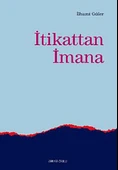İtikattan İmana - 2
