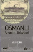 Osmanlı Anonim Şirketleri - 1
