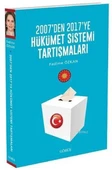2007'den 2017'ye Hükümet Sistemi Tartışmaları - 2