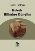 Hukuk Bilimine Dönelim - 1