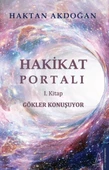 Gökler Konuşuyor -  Hakikat Portalı I - 1