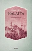 Saadet Şehri Malatya - 1