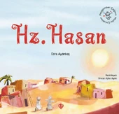 Peygamber Çağının Mutlu Çocukları Hazreti Hasan - 1