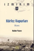 Körfez Vapurları: Blues / İzmirim -16 - 1