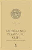 Amerika'nın Tasavvufu Keşfi - 1
