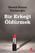 Bir Erkeği Öldürmek - 1