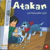 Atakan Çok Fazla Şeker Yiyor (Ciltsiz) - 1