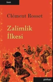 Zalimlik İlkesi - 1