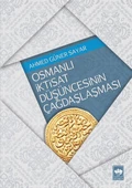 Osmanlı İktisat Düşüncesinin Çağdaşlaşması - 1