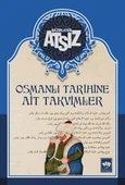 Osmanlı Tarihine Ait Takvimler - Ciltsiz - 1