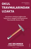 Okul Travmalarından Uzakta - 2