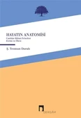 Hayatın Anatomisi - 1