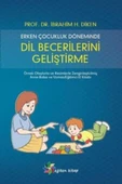Erken Çocukluk Döneminde Dil Becerilerini Geliştirme - 1