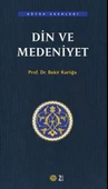 Din ve Medeniyet - 2