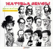 Hatırla Sevgili - Portreler - 1