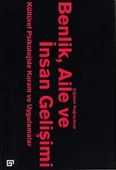 Benlik, Aile ve İnsan Gelişimi - 1