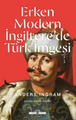 Erken Modern İngiltere’de Türk İmgesi - 1