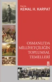 Osmanlı'da Milliyetçiliğin Toplumsal Temelleri - 1