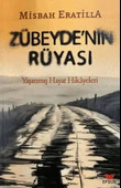 Zübeyde’nin Rüyası - 1