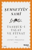 Taaşşuk-ı Talat ve Fitnat (Günümüz Türkçesiyle) thumbnail 1