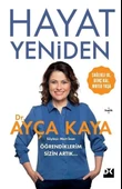 Hayat Yeniden AYÇA KAYA - 1