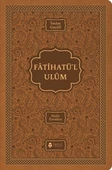 Fatihatü’l-ulûm - İlimlere Giriş - 1