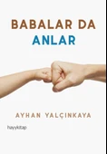 Babalar Da Anlar - 1