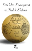 Evdeyken Deplasmanda: Güzel Oyun - 1