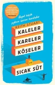 Kaleler Kareler Köşeler ve Sıcak Süt - 1