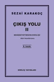 Çıkış Yolu 2 - Medeniyetimizin Dirilişi - 1