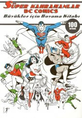 Süper Kahramanlar Büyükler İçin Boyama Kitabı - 1