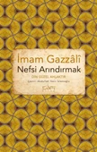 Nefsi Arındırmak - Din Güzel Ahlaktır - 1